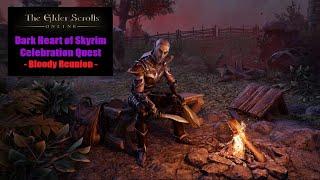 The Elder Scrolls Online | Dark Heart of Skyrim Celebration Quest | Bloody Reunion