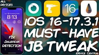 iOS 15 - 17.3.1 (All Devices) MUST-HAVE JAILBREAK TWEAK - Fix Jailbreak Detection