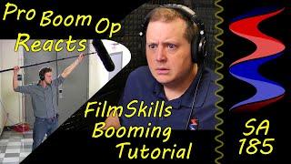 Pro Boom Op Reacts to FilmSkills Booming Tutorial