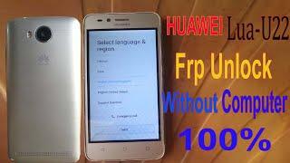 huawei lua u22 frp unlock without pc