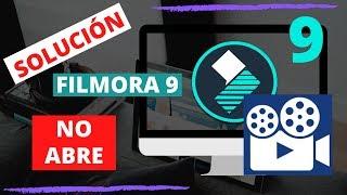 Solución FILMORA 9 NO QUIERE ABRIR