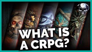 What Is A CRPG? It's Complicated.