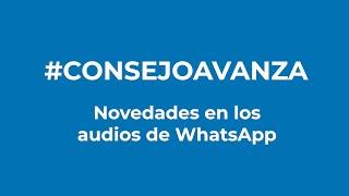 Novedades en los audios de WhatsApp