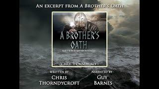 A Brother's Oath: Volume 1 (The Hengest and Horsa Trilogy) -Short Audiobook trailer