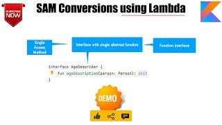 SAM conversions using Lambda | Single Access Method : Kotlin Fundamentals Tutorial - Part 36