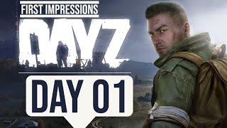 DayZ | First time player takes on the world!