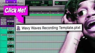 How To Use A Pro Tools Template | Wavy Wayne Template