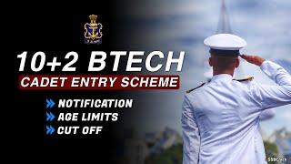 Indian Navy 10+2 B.Tech Cadet Entry Scheme Notification 2020