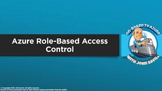 Azure Role-Based Access Control Deep Dive
