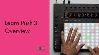 Learn Push 3: Overview