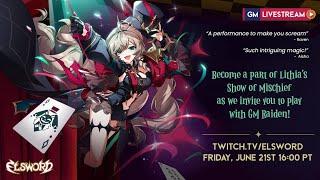 Elsword Official - GM Livestream - GM Raiden brings the Mischief!