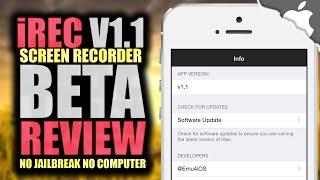 iREC: v1.1 Screen Recorder Review... (NO JAILBREAK) (NO COMPUTER)