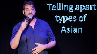 Types of Asian - Kruger Dunn - Standup Comedy Clip