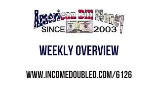 American Bill Money Weekly Overview