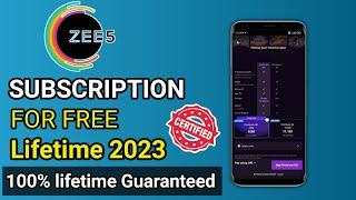 Zee5 lifetime free subscription 2023 l Zee5 free subscription l Zee5 subscription free 2023