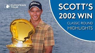 Adam Scott's 2002 Qatar Win | Classic Round Highlights