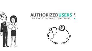 Authorized User Tradelines (How it Works)