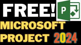 Microsoft Project 2024 Free Download and Install | Easy!