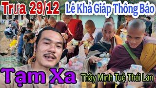 Trưa 29/12 Thầy Minh Tuệ Nghỉ Chân Tại Một Ngôi Chùa Lạy Đức Thánh Tôn Lê Khả Giáp Tạm Xa Thầy