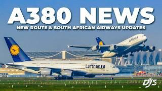 Airbus A380 News, New Route & South African Airways Updates