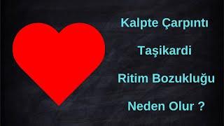 Kalpte Çarpıntı | Taşikardi  Ritim Bozukluğu Neden Olur ? |Prof.Dr.Nihat Özer