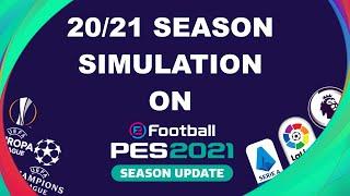 SIMULATING THE 20/21 SEASON ON PES 2021!!!