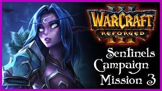 WarCraft 3 Reforged | Sentinels Campaign Chapter 3 - The Tomb of Sargeras