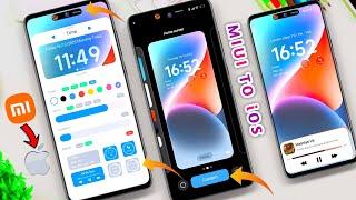 Convert MIUI 13 to iOS 16.2 | Xiaomi Devices Like iPhone | Best Personalization For Your Phone