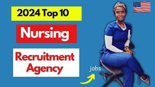 Top 10 USA Nursing Recruiting Agency For International/Foreign Educated Nurses 2024