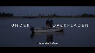 Under the Surface - Short Film (Danish With English Subtitles) By Nas Aidid