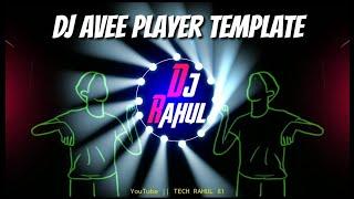 Dj Avee Player Template |How To Create Template|Dj Song Avee Player Template