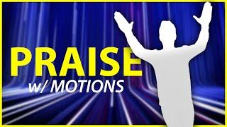 PRAISE || Elevation Worship || LYRICS & MOTIONS || KIDS WORSHIP