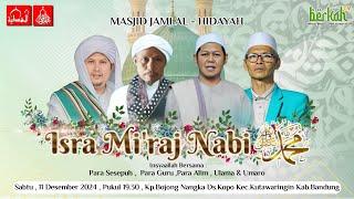 LIVE PERINGATAN  ISRA & MI'RAJ 1446 H NABI MUHAMMAD ﷺ | MASJID JAMI AL - HIDAYAH | 11 JANUARI 2025