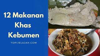 12 Makanan Khas Kebumen Jawa Tengah | Makanan Kok Namanya Kethek??