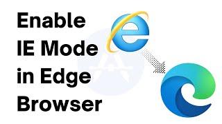 How to Enable IE Mode in the Edge Browser