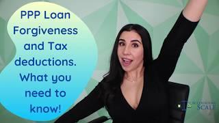 PPP Loan Forgiveness and Tax deductions.