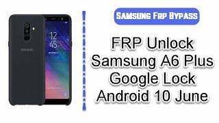 Samsung A6+ SM-A605G Android 10 U8 Frp Bypass Fix App Not Install Latest Security