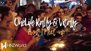 OneLife Rally & Vitaly (Event | Meet-up in Skopje, Macedonia)