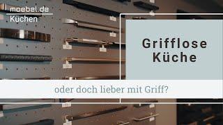 Küche mit oder ohne Griff? Worauf du bei beiden Varianten achten solltest!