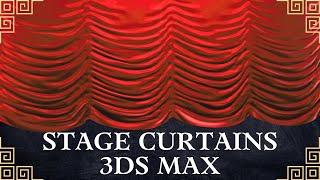 Theater drapes and stage curtains 3ds MAX | CLOTH Modifier | How to create a Curtain IN 3DS MAX.