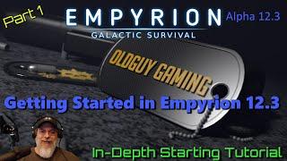 Empyrion Galactic Survival Alpha 12.3 | Getting Started Tutorial Part 1