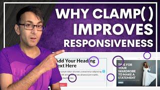 Why Clamp() improves Responsiveness for your Wordpress Website - Font -Images - Margins and Paddings