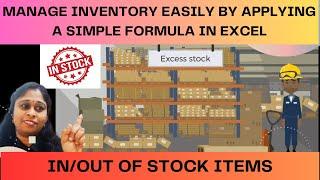 How to maintain details of stock using simple formula: In/Out of Stock Products in Excel| Inventory