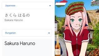 Sakura Haruno in different languages: Part 2 (Google Translate Meme)