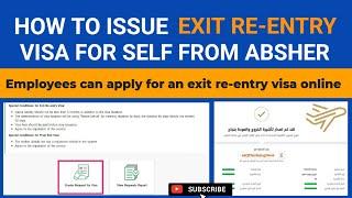 How to Issue Exit Re-entry Visa by yourself using Absher in KSA | Self Exit Re-entry visa Apply