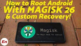 How to Root Android Using MAGISK v26.0 & Custom Recovery | LATEST 2023 Tutorial | With Bootloop Fix