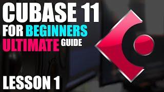  Cubase 11 Tutorial - BEGINNERS Lesson 1 - Getting Started 