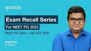 Exam Recall Series (NEET PG + INI CET) - Anatomy