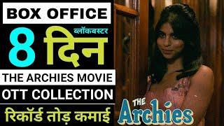 The Archies Box Office Collection | The Archies Collection, The Archies Hit Or Flop, #thearchies