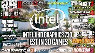 Intel UHD 730 in 2023 - Test in 30 Games